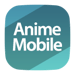 AnimeMobile APK